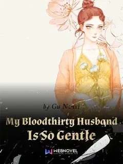 My Bloodthirty Husband is So Gentle cover