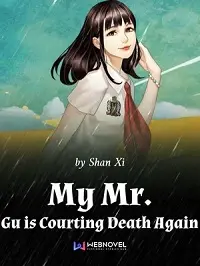 My Mr. Gu is Courting Death Again cover